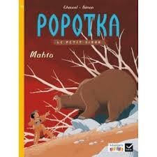 Popotka le petit sioux, Mahto - Click to enlarge picture.