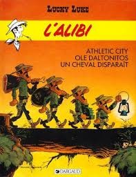 L'Alibi Athletic CIty Ole Daltonitos Un Cheval Disparait - Click to enlarge picture.