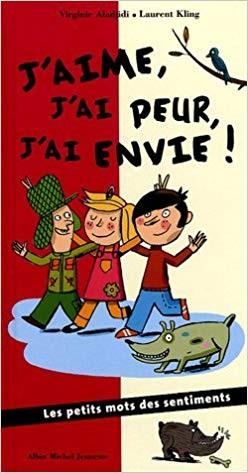 J'aime, j'ai peur, j'ai envie - Click to enlarge picture.
