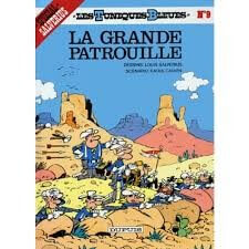 La Grande patrouille - Click to enlarge picture.