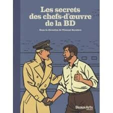Les secrets des chefs-d'oeuvre de la BD - Click to enlarge picture.