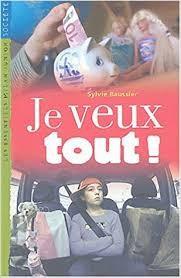 Je veux tout ! - Click to enlarge picture.