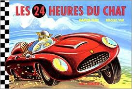 Les 24 heures du chat - Click to enlarge picture.