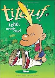 Tcho, monde cruel - Click to enlarge picture.