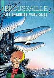 Les Baleines publiques - Click to enlarge picture.