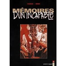 Mémoires d'un incapable - Click to enlarge picture.