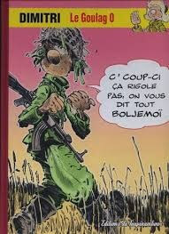 Dimitri Le Goulag 0 - Click to enlarge picture.