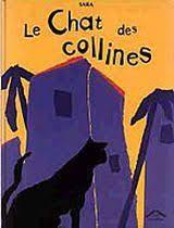 Le chat des collines - Click to enlarge picture.