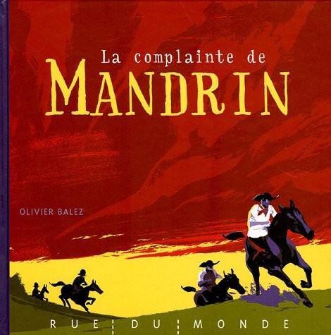 La complainte de Mandrin - Click to enlarge picture.