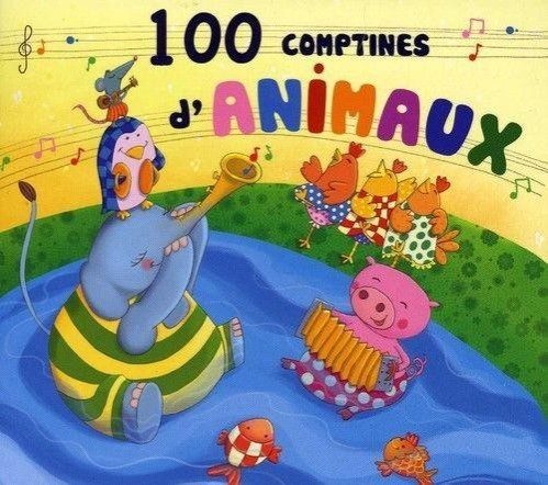 100 comptines d'animaux - Click to enlarge picture.