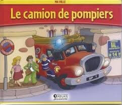 Le camion de pompiers - Click to enlarge picture.