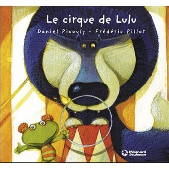 Le cirque de Lulu - Click to enlarge picture.