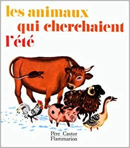 Les animaux qui cherchaient l'ete - Click to enlarge picture.