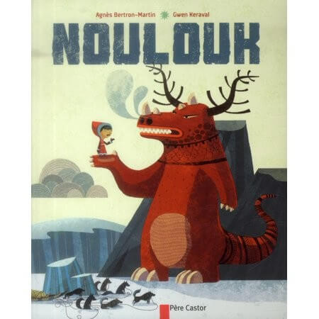 Noulouk - Click to enlarge picture.