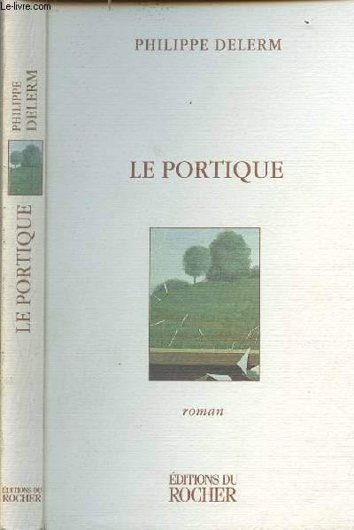 Le Portique - Click to enlarge picture.