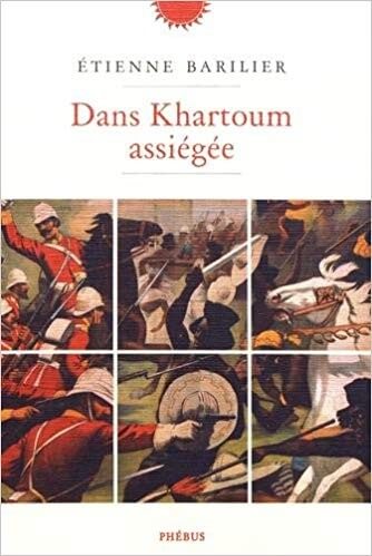 Dans Khartoum Assiégée - Click to enlarge picture.