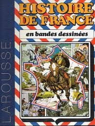 Histoire de france en bandes dessinees - Click to enlarge picture.