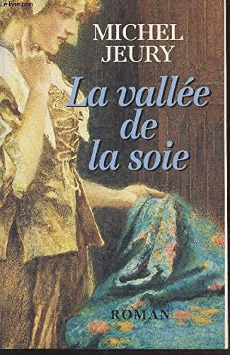 La vallée de la soie - Click to enlarge picture.