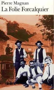 La Folie Forcalquier - Click to enlarge picture.