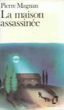 La Maison Assassinee - Click to enlarge picture.