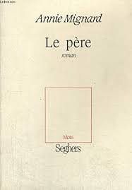 Le père - Click to enlarge picture.