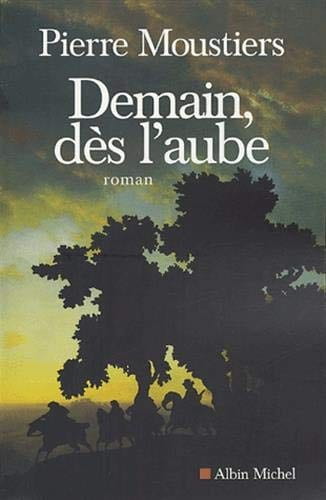 Demain, dès l'aube - Click to enlarge picture.