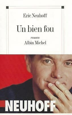 Un bien fou - Click to enlarge picture.