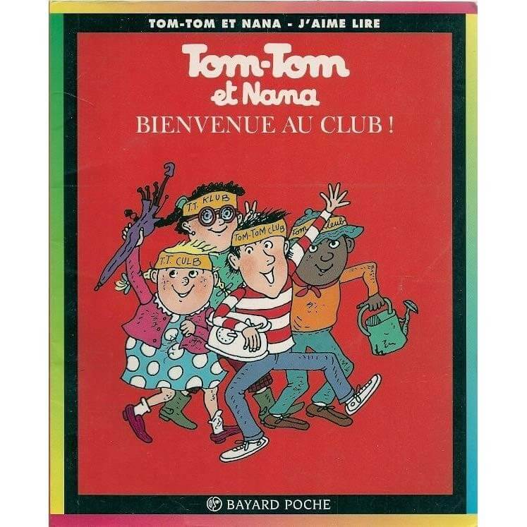 Tom-Tom et Nana Bienvenue Au Club! - Click to enlarge picture.