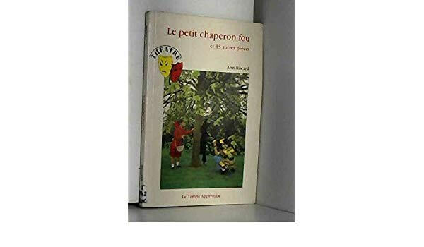 Le Petit Chaperon fou - Click to enlarge picture.