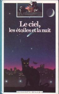 Le Ciel, les étoiles et la nuit - Click to enlarge picture.