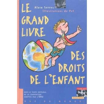 Le grand livre des droits de l'enfant - Click to enlarge picture.