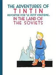 Les aventures de Tintin, reporter du "Petit vingtième", au pays des Soviets - Click to enlarge picture.