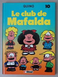 Le Club de Mafalda - Click to enlarge picture.