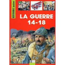 La guerre 14-18 - Click to enlarge picture.