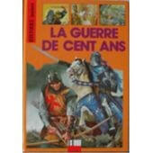 La guerre de cent ans - Click to enlarge picture.