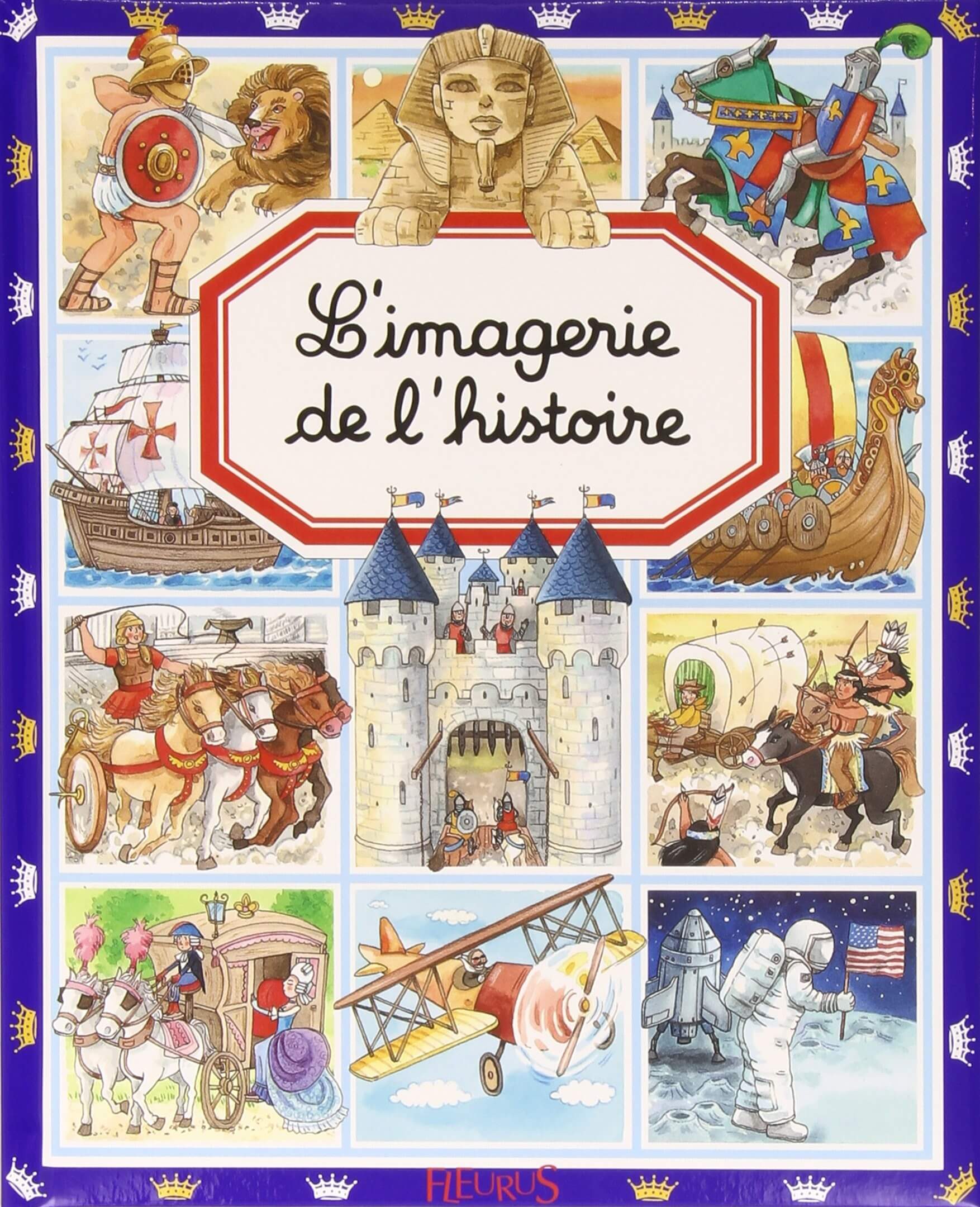 L'imagerie de l'histoire - Click to enlarge picture.