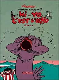 Hi-yo, c'est l'écho - Click to enlarge picture.