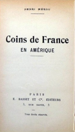 Coins de France en Amérique - Click to enlarge picture.