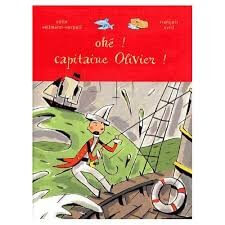 Ohé, capitaine Olivier ! - Click to enlarge picture.