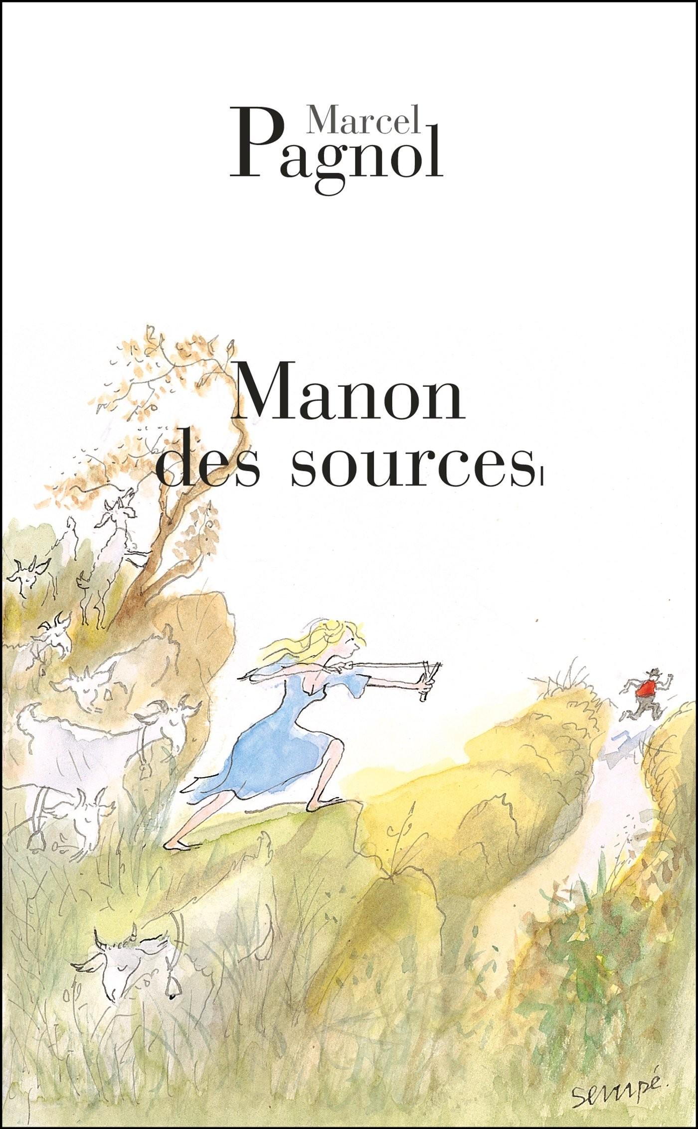 Manon des Sources - Marcel Pagnol