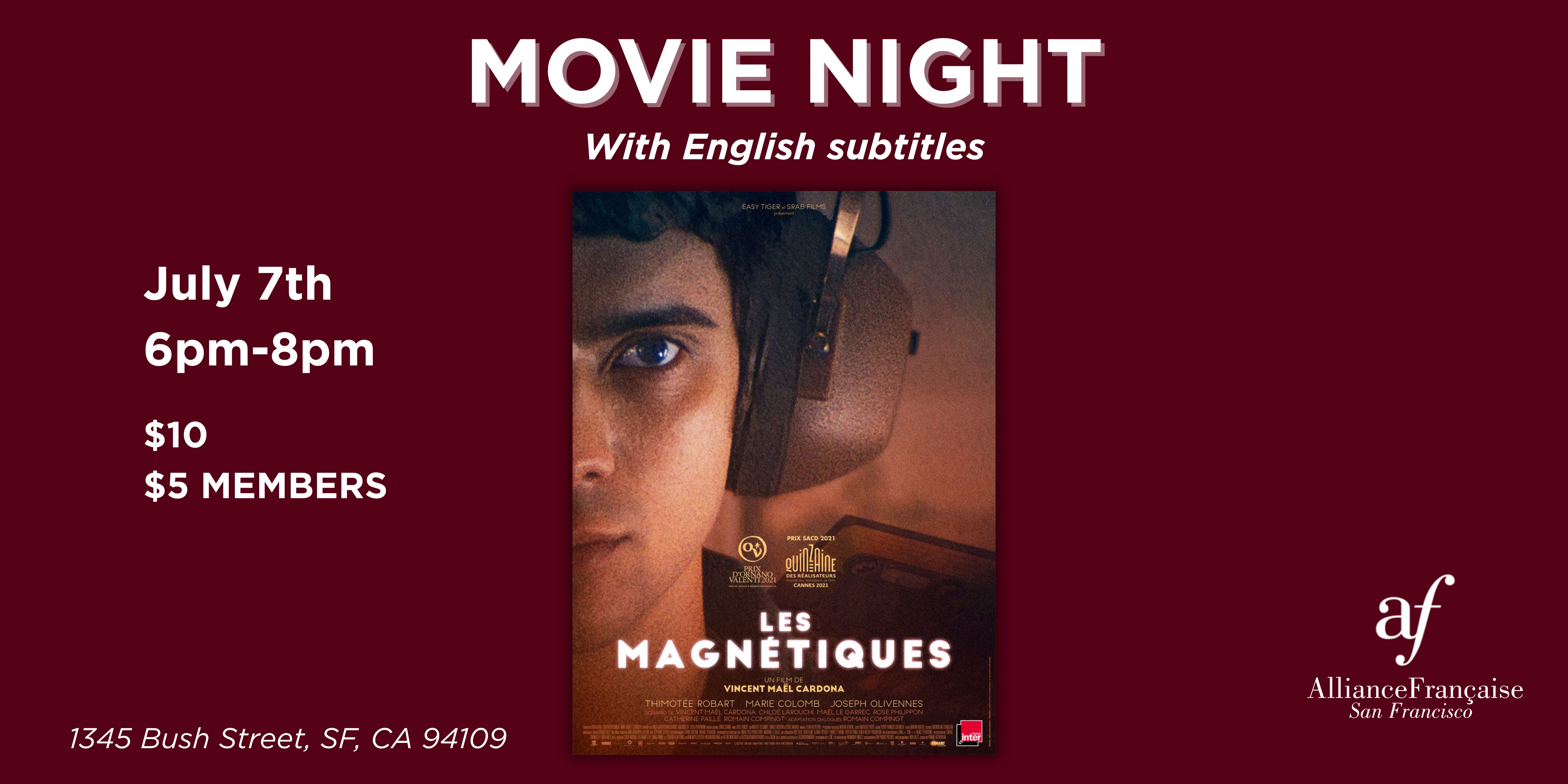 Movie Night : Les Magnétiques - July 7th 2026