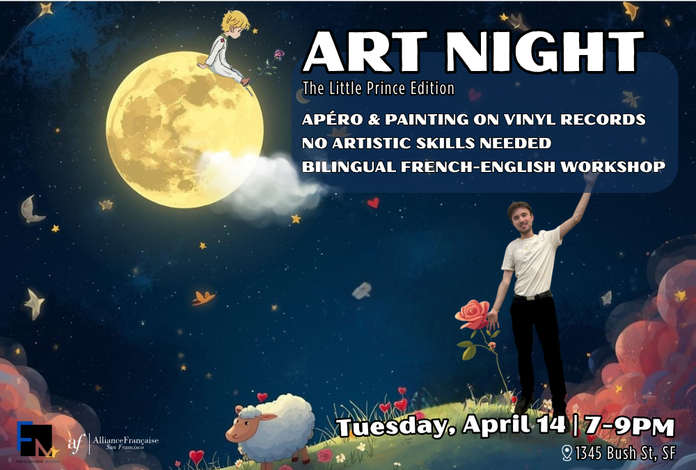 ART NIGHT - Le Petit Prince Edition (April 14)