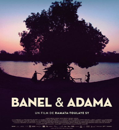 Le premier film Banel et Adama de la réalisatrice franco-sénégalaise Ramata-Toulaye Sy.