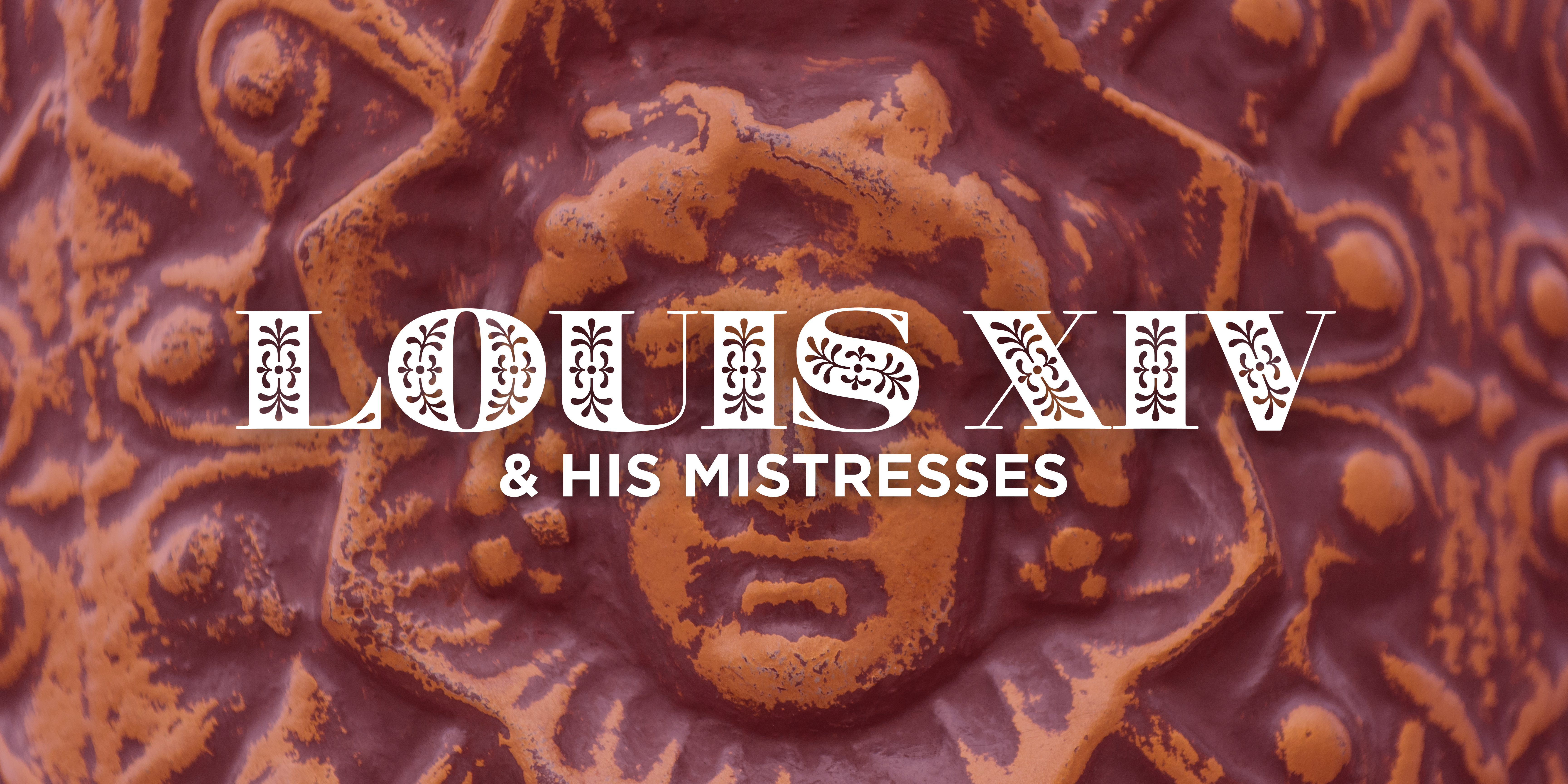 Louis XIV's Mistresses