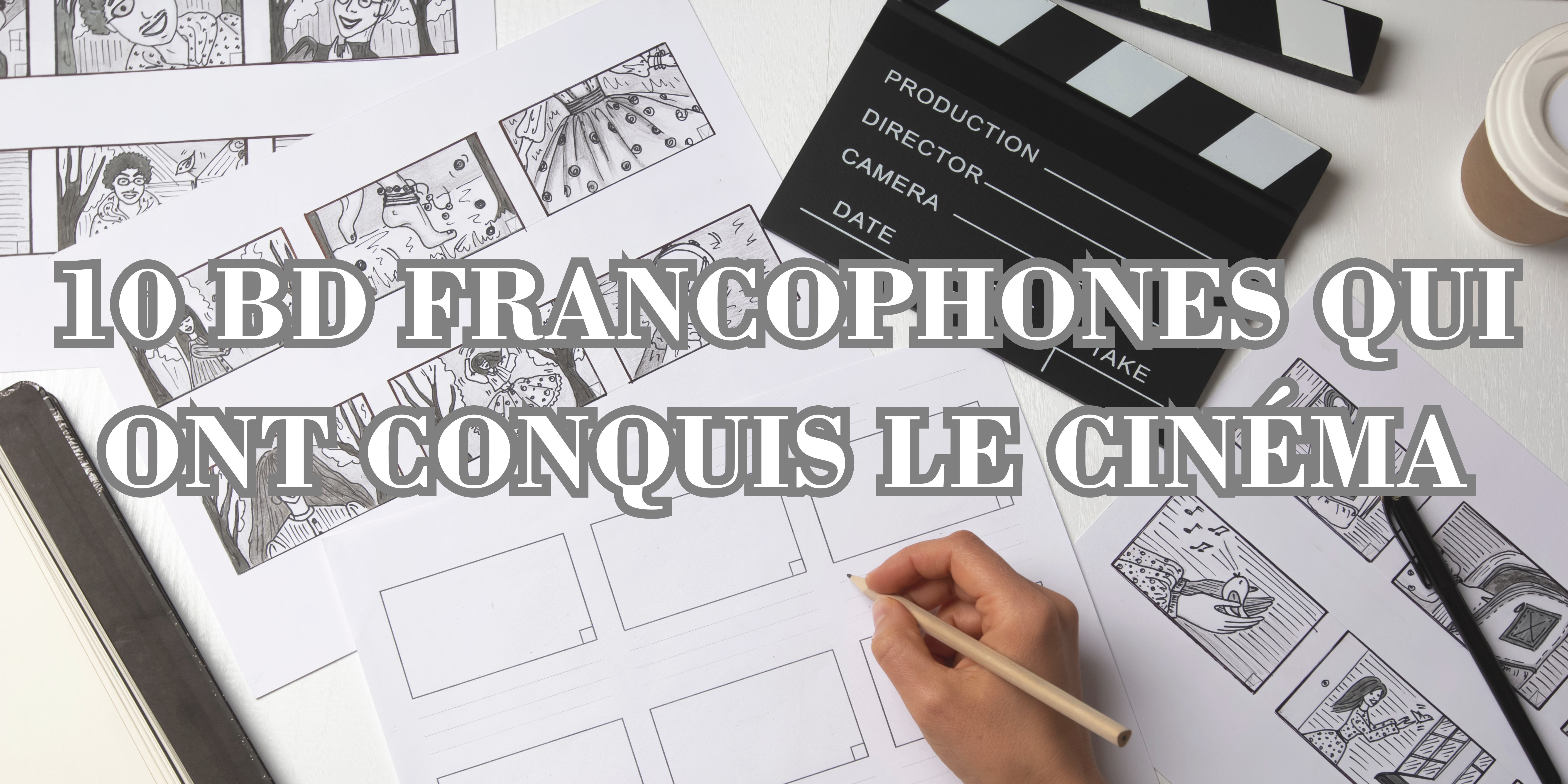 10 BD francophones qui ont conquis le cinéma